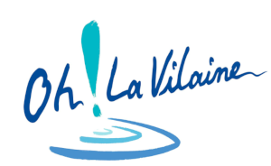 Oh ! La Vilaine